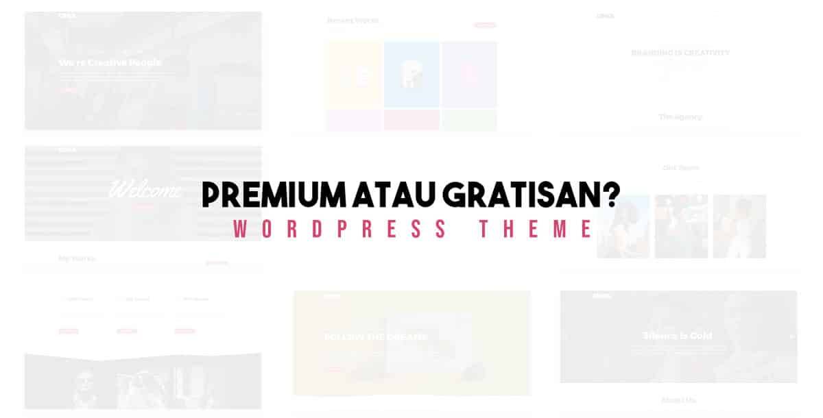 Tips dalam memilih WordPress theme yang tepat